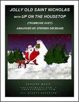 Jolly Old Saint Nicholas with Up On The Housetop (Trombone Duet) P.O.D. cover